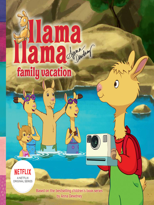 Title details for Llama Llama Family Vacation by Anna Dewdney - Available